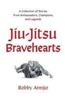 Jiu-Jitsu Bravehearts