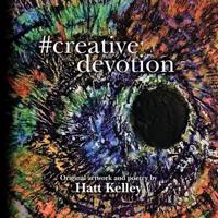 #Creative Devotion