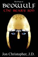 Beowulf The Bear's Son 2nd Edition