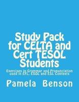 Study Pack for CELTA and Cert TESOL Students