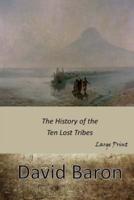 The History of the Ten Lost Tribes