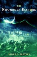 The Hounds of Elkhorn