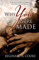 Why You Were Made