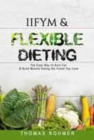 Iifym & Flexible Dieting