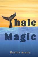 Whale Magic