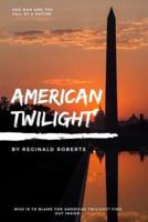 American Twilight