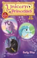 Unicorn Princesses Bind-Up Books 4-6