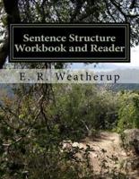 Sentence Structure Workbook and Reader