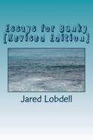 Essays for Bunky [Revised Edition]