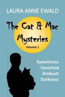 The Cat & Mac Mysteries