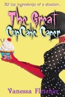 The Great Cup Cake Caper