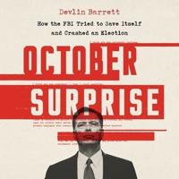 October Surprise Lib/E