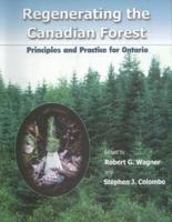 Regenerating the Canadian Forest