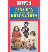 Unitt's Canadian Price Guide to Dolls and Toys
