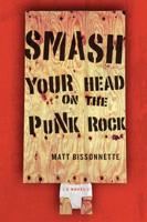 Smash Your Head On The Punk Rock