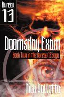 Doomsday Exam: BUREAU 13 - Book Two