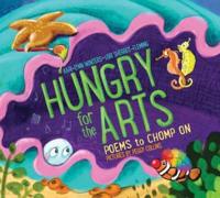 Hungry for the Arts