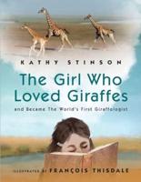 Girl Who Loved Giraffes