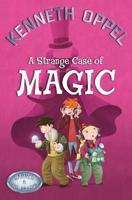 A Strange Case of Magic