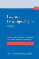 Studies in Language Origins