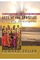 The Contents and Origin of the Acts of the Apostles