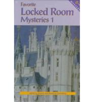 Favorite Locked Room Mysteries 1