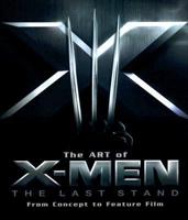 The Art of X-Men: The Last Stand