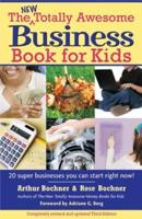 The New Totally Awesome Business Book for Kids