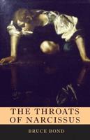 The Throats of Narcissus