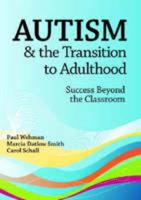 Autism & The Transition to Adulthood