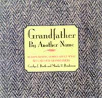 Grandfather by Another Name