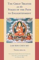 The Great Treatise on the Stages of the Path to Enlightenment. Volume 3