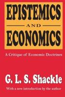 Epistemics and Economics: A Critique of Economic Doctrines