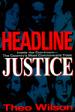 Headline Justice