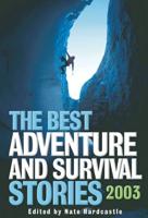 The Best Adventure and Survival Stories
