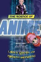 The Science of Anime