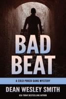 Bad Beat: A Cold Poker Gang Mystery
