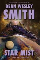 Star Mist: A Seeders Universe Novel