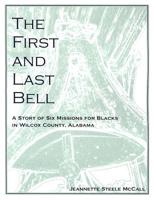 The First And Last Bell