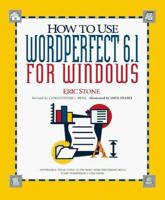 How to Use WordPerfect 6.1 for Windows