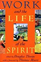 Work and the Life of the Spirit