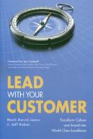 Lead With Your Customer