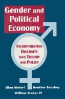Engendered Economics: Incorporating Diversity into Political Economy