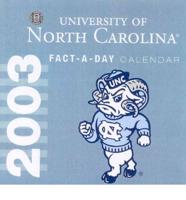 University of North Carolina 2003 Collegiate Sports Calendar