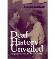 Deaf History Unveiled