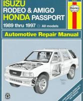 Isuzu Rodeo & Amigo Honda Passport (89-97) Automotive Repair Manual