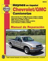 Camionetas Chevrolet S-10 Y Blazer GMC Sonoma, Jimmy & Envoy Oldsmobile Bravada Isuzu Hombre Manual De Reparación
