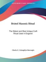 Bristol Masonic Ritual