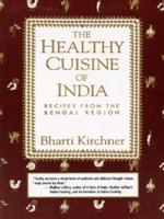 The Healthy Cuisine of India