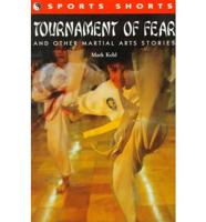 Tournament of Fear and Other Martial Arts Stories